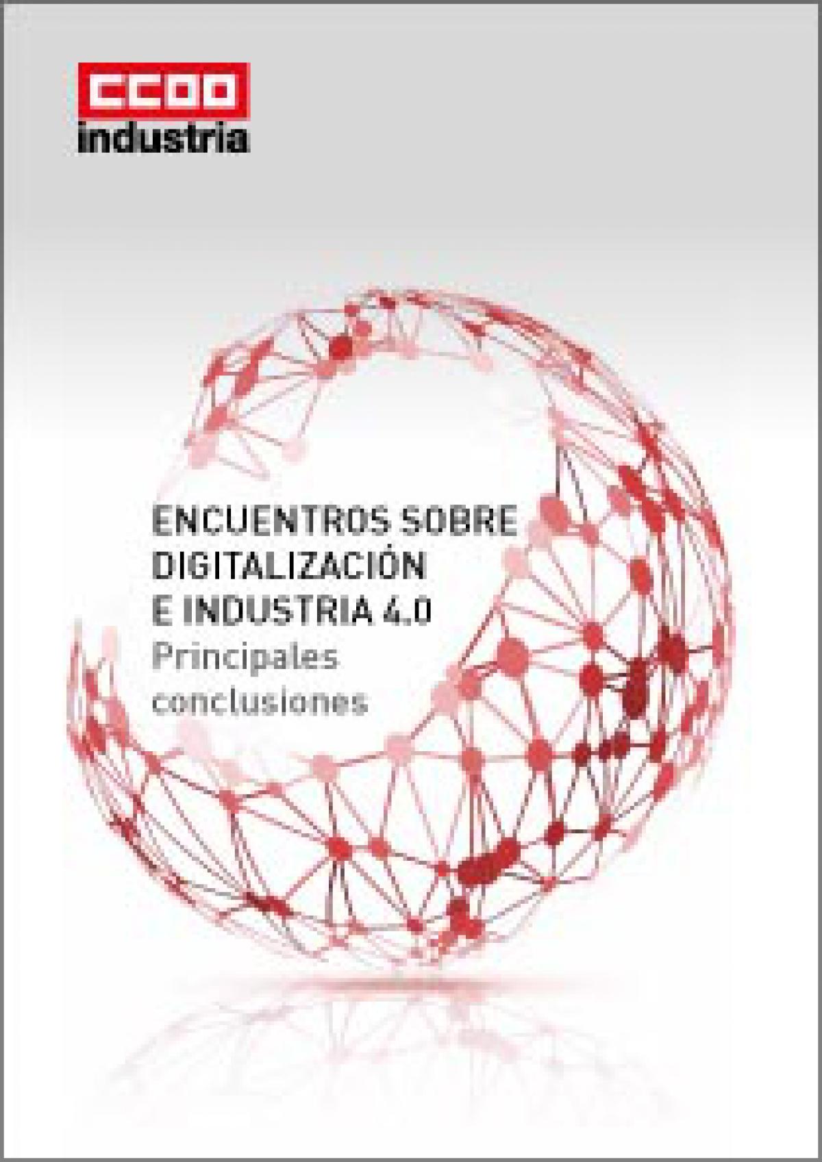 Encuentros sobre Digitalización e Industria 4.0. Principales conclusiones