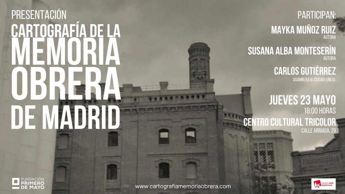 Cartografa Memoria obrera de Madrid