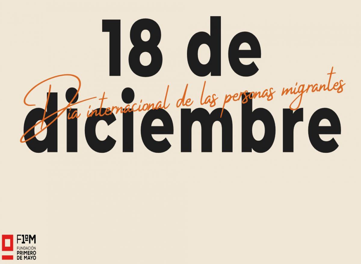 18 de diciembre. Día Internacional de las personas Migrantes