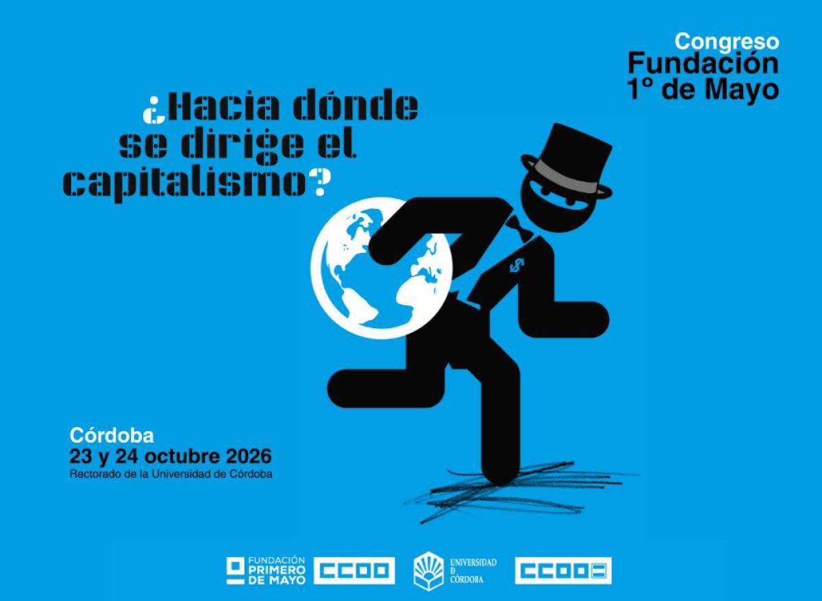 Congreso F1M octubre 2026. ¿Hacia dónde se dirige el capitalismo?