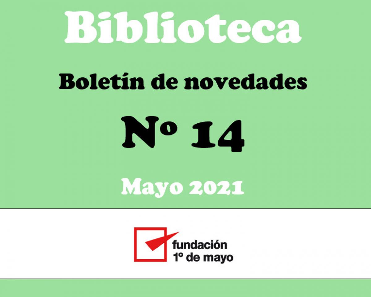 Noveddaes Bibliogrficas. Mayo 2021
