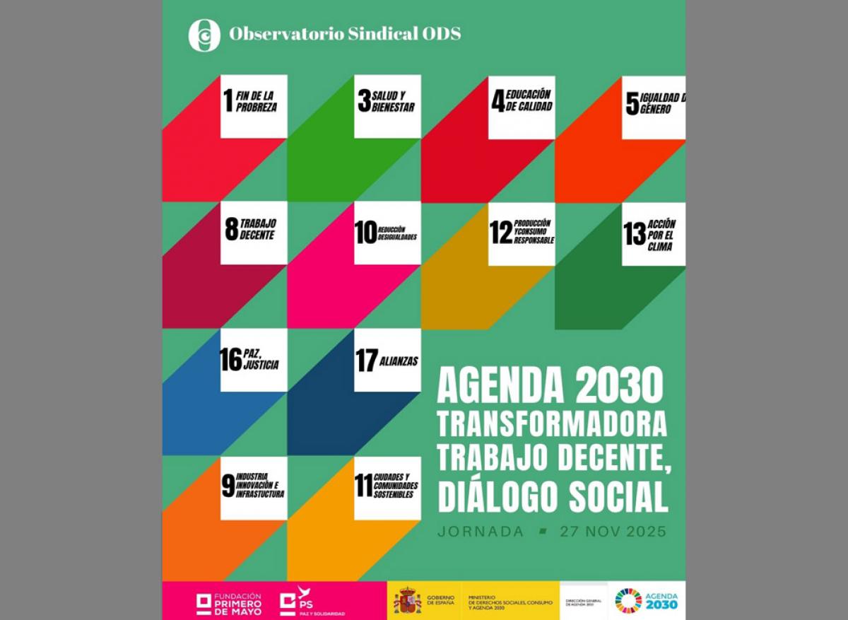 Jornada final del Observatorio Sindical de los ODS para una Agenda 2030 transformadora