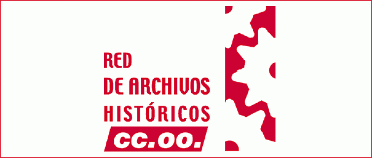RED ARCHIVOS HISTÓRICOS CCOO