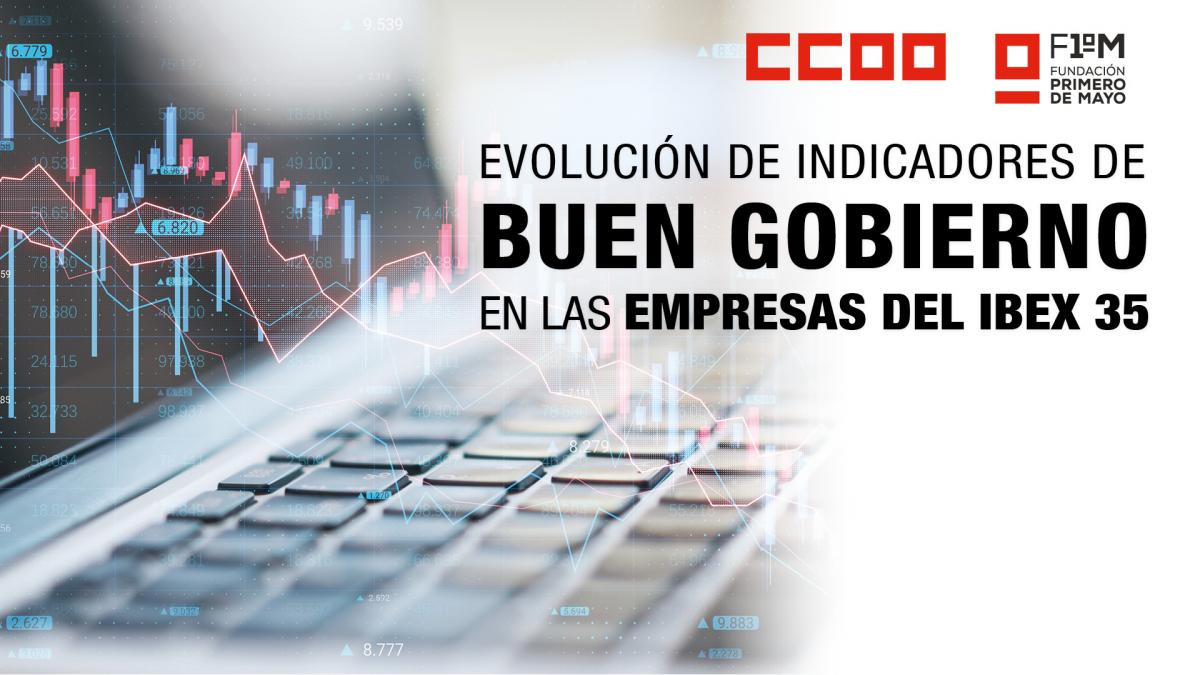 Evolución de los indicadores de Buen Gobierno en las empresas del IBEX 35