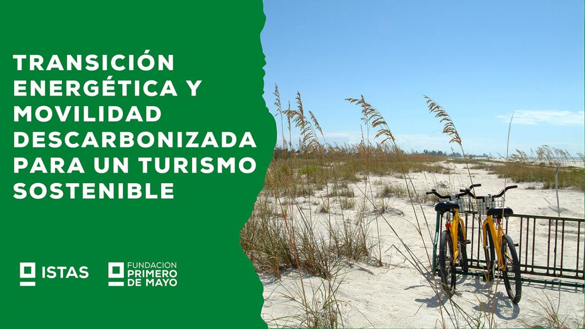 Transicin energtica y movilidad descarbonizada para un turismo sostenible